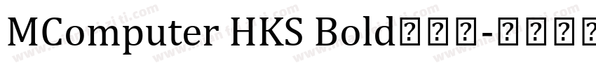 MComputer HKS Bold手机版字体转换